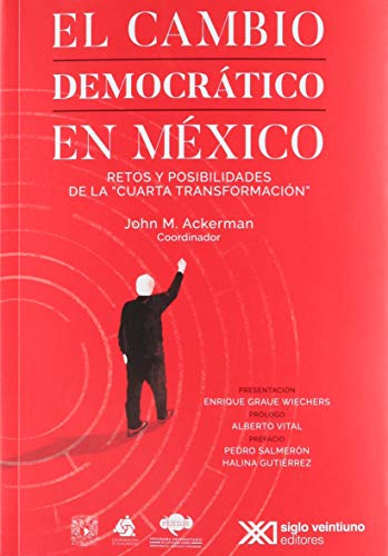 El cambio democrático en México (Paperback)