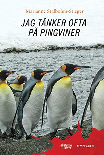 Jag tänker ofta på pingviner (Paperback)