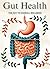 Gut Health: The Key to Over...