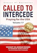 Called to Intercede: Volume 17: Praying for the U.S.A.