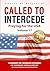 Called to Intercede by Monique Rodgers