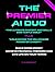 The Premier AI Duo - "The U...