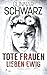 Tote Frauen lieben ewig (Bekker & Meislow - Thriller 3) (German Edition)