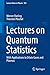 Lectures on Quantum Statist...