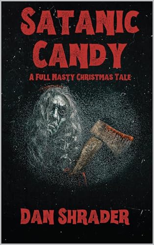 Satanic Candy (Satanic Bill Series)