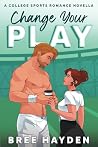 Change Your Play:...