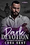 Dark Devotion (Blackmore University, #1.5)