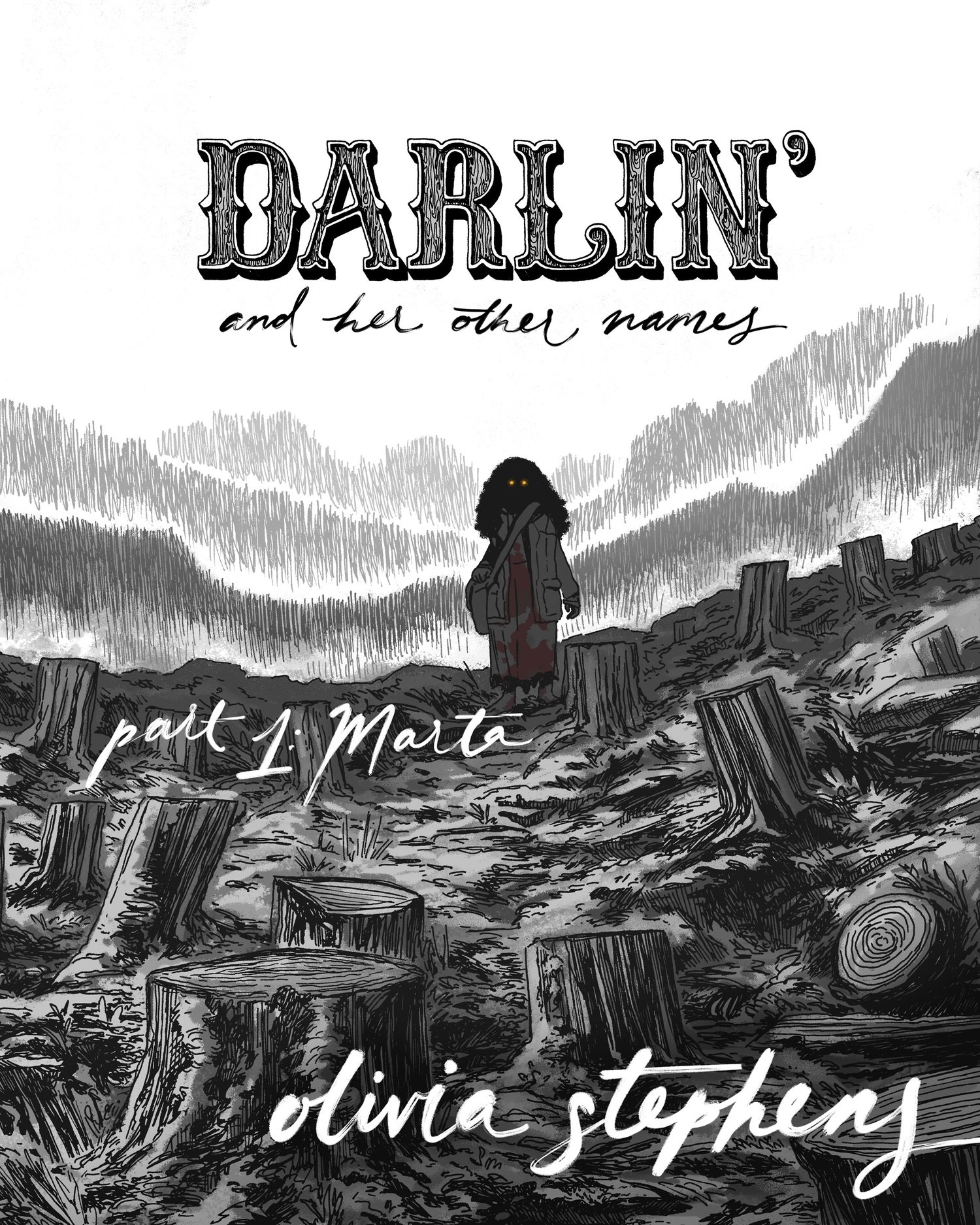 Darlin' And Her Other Names, Part 1: Marta