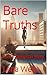 Bare Truths: A Lily Thompso...