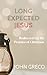 Long Expected Jesus: Redisc...