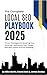 The Complete Local SEO Playbook 2025 by Mike Martin