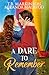 A Dare to Remember by T.B. Markinson