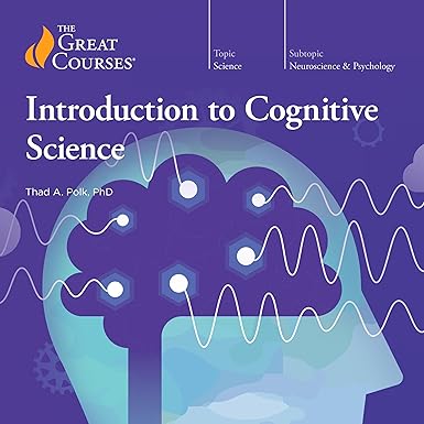 Introduction to Cognitive Science (Audible Audio)