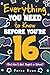 Everything You Need to Know Before You're 16 (But Won’t Get T... by Ferne Bowe