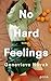No Hard Feelings