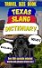 Texas Slang Dictionary by Slang Mania