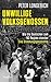 Unwillige Volksgenossen: Wi...
