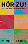 Hör zu!: Was Musi...