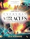 Everyday Miracles...