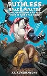 Ruthless Space Pi...