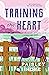 Training the Heart (Silver ...