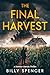The Final Harvest: (Damian ...