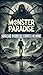 Monster Paradise Book 3 by Nuclear Warhead Cooked in Wine