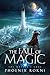 The Fall of Magic (The Mast...