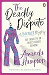 The Deadly Dispute