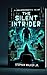 Silent Intruder
