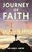 Journey of Faith  by Cleon J. Alleyne