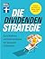 Die Dividenden-Strategie - ...