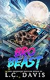 Bro and the Beast 5 (The Wolf's Mate, #5) Book cover for Bro and the Beast 5 (The Wolf's Mate, #5)