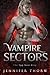 Vampire Sectors by Jennifer Thorn