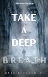Take A Deep Breath