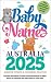 Baby Names Australia 2025
