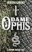 Dame Ophis - a sapphic fantasy tale by Merlina Garance