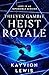 Heist Royale (Thieves Gambit, #2)