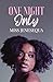 One Night Only by Miss Jenesequa One Night Only by Miss Jenesequa