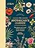 The Apothecary's Garden: Th...