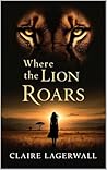 Where the Lion Roars
