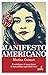 Manifesto Americano: Il socialismo e le nuove forme di lotta politica negli Stati Uniti