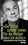 "Die Sonne schein...
