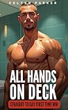 All Hands On Deck...