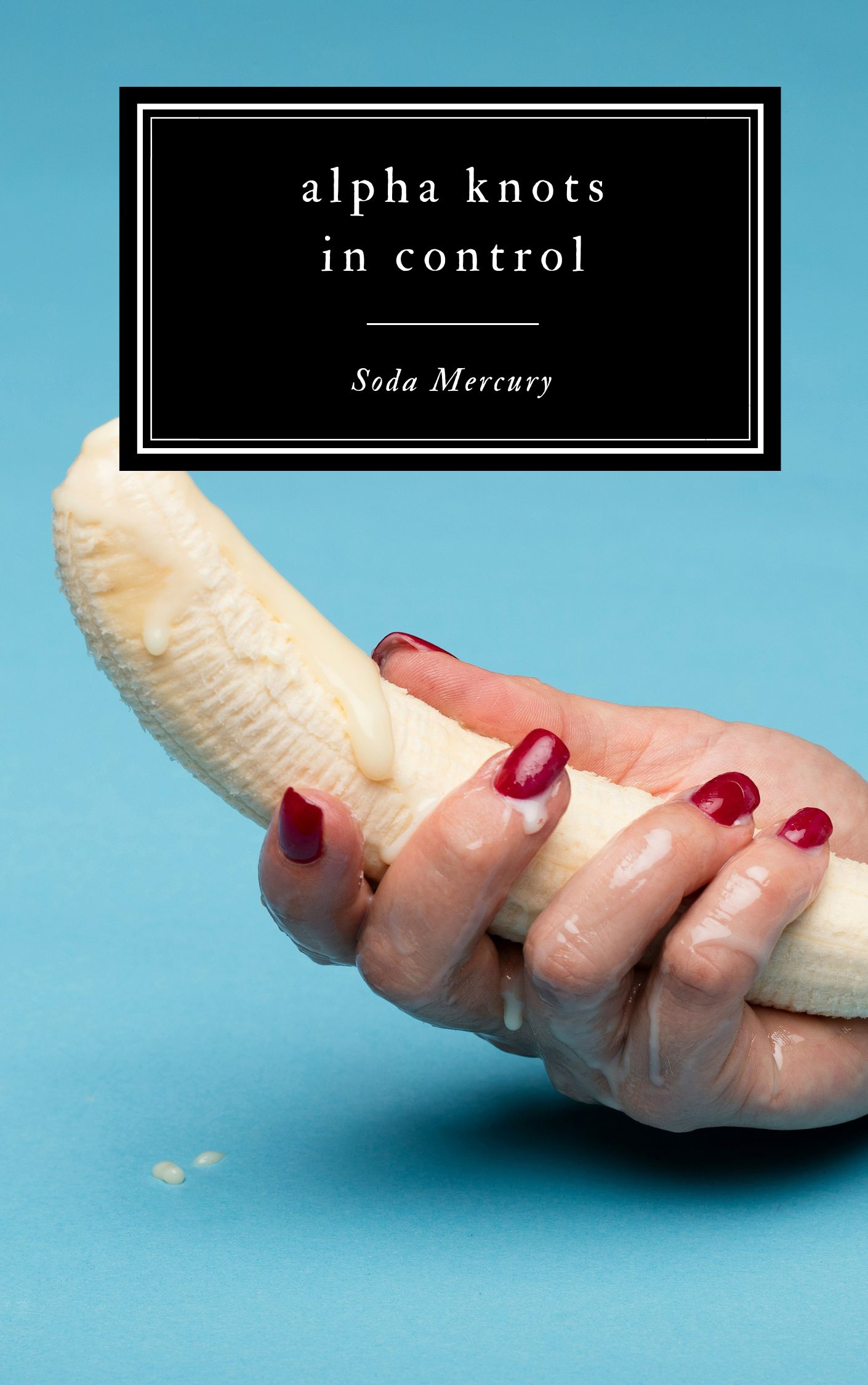 Alpha Knots in Control (Omega Triple Knotted #4)