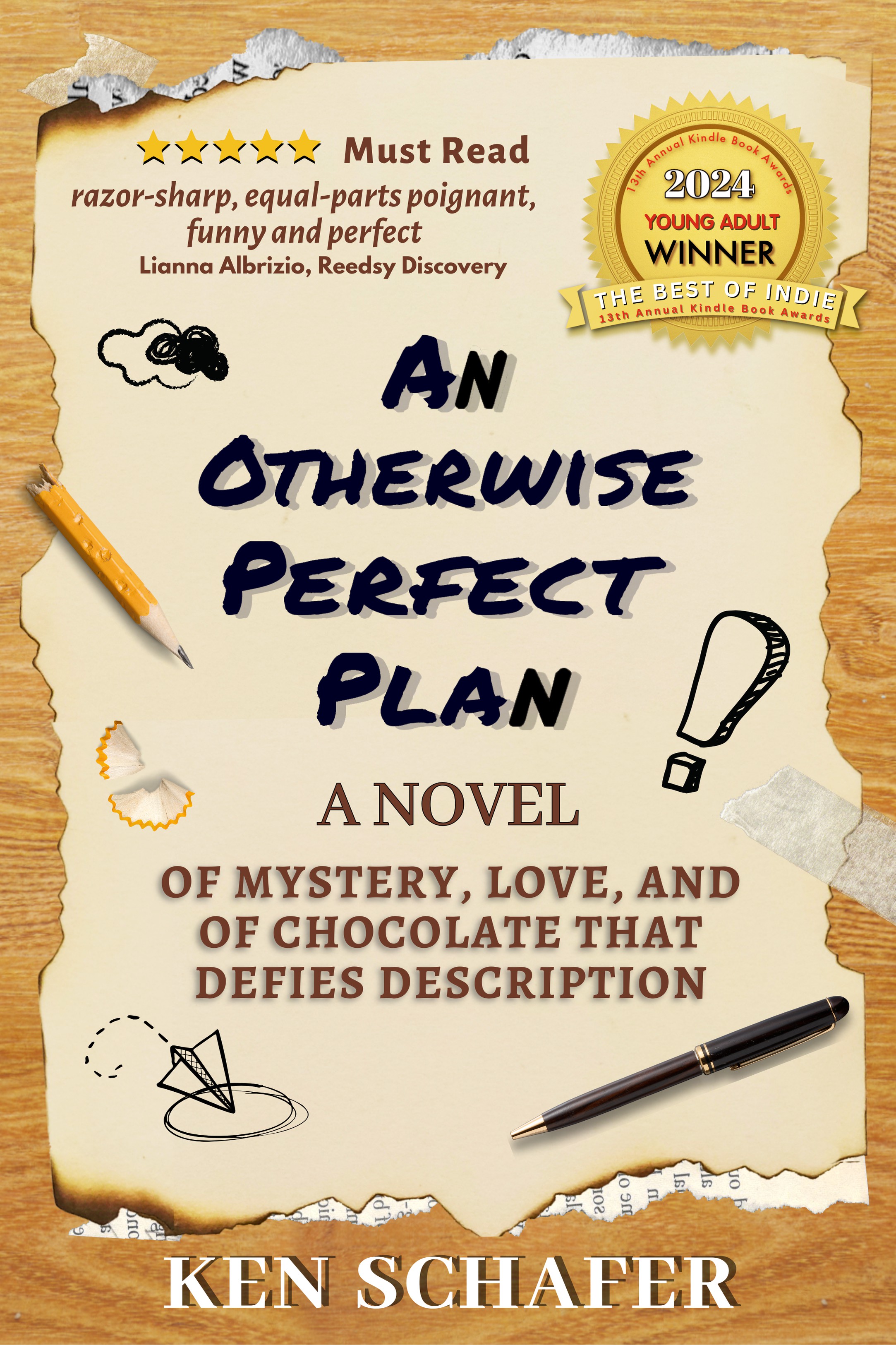 An Otherwise Perfect Plan: A Novel of Mystery, Love, and Chocolate that Defies Description