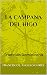La Campana del Higo by Francisco Javier Angulo Guridi