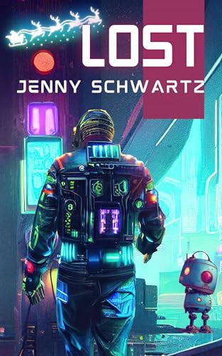 Lost: A Christmas Novella (Kindle Edition)