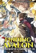 Finding Avalon: The Quest of a Chaosbringer Volume 5
