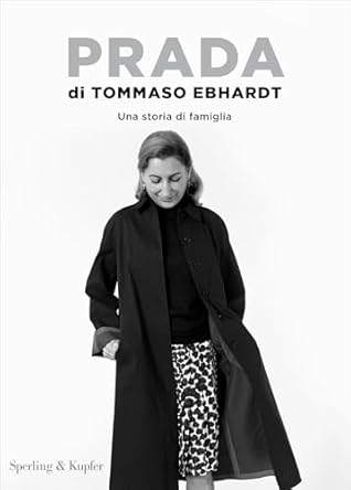 Prada: Una storia di famiglia